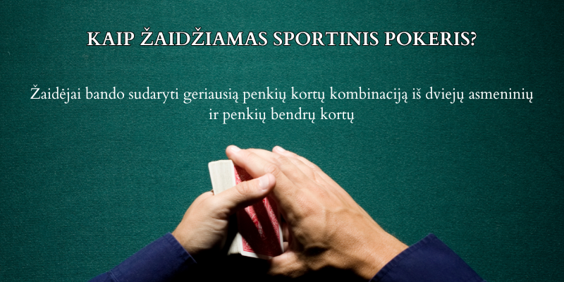 Kaip-žaidžiamas-sportinis-pokeris