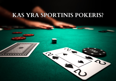 Kas-yra-sportinis-pokeris